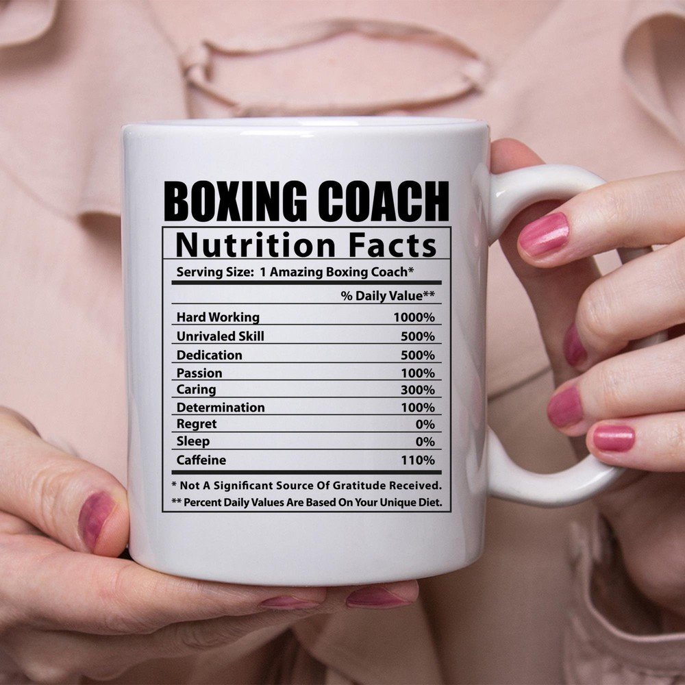 Funny Boxing Coach Nutritional Facts White Coffee Mug