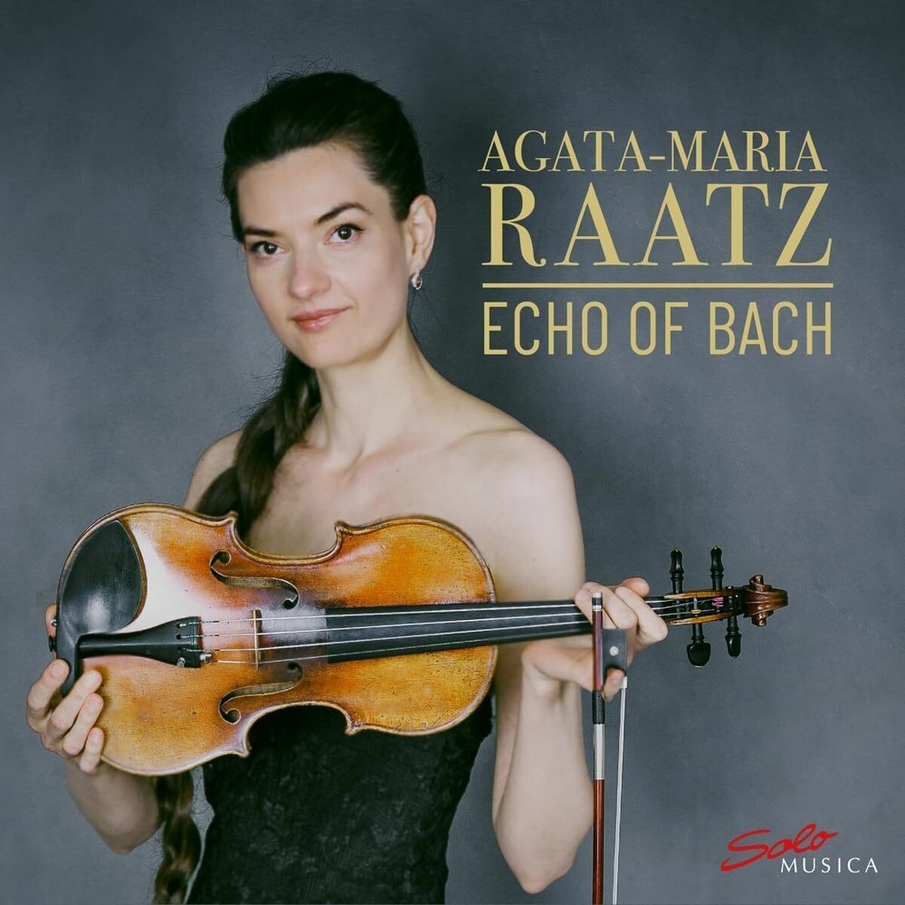 Johann Sebastian Bach Agata-Maria Raatz Echo of Bach CD Album