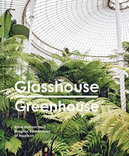 Glasshouse Greenhouse: Haarkon's - Hardcover, by Hobson India; Edmondson - Good