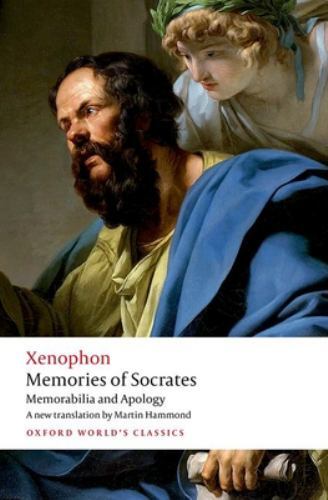 Memories of Socrates Memorabilia and Apology by Xenophon Paperback