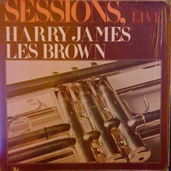 Harry James - Sessions Live - Used Vinyl Record - 25 - T16280A