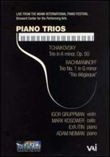 Rachmaninoff/Tchaikovsky: Piano Trios - Igor Gruppman/Mark Kosower/Ilya Itin