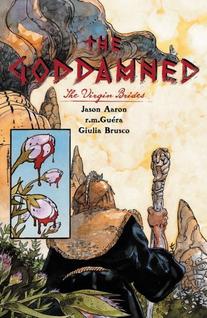 The Goddamned, Volume 2: The Virgin Brides by Jason Aaron PAPERBACK