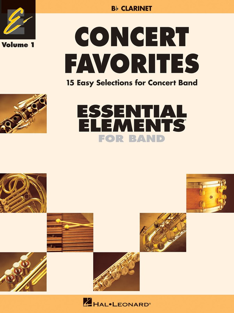 Concert Favorites Volume 1 Bb Clarinet Essential Elements Band Sheet Music Book