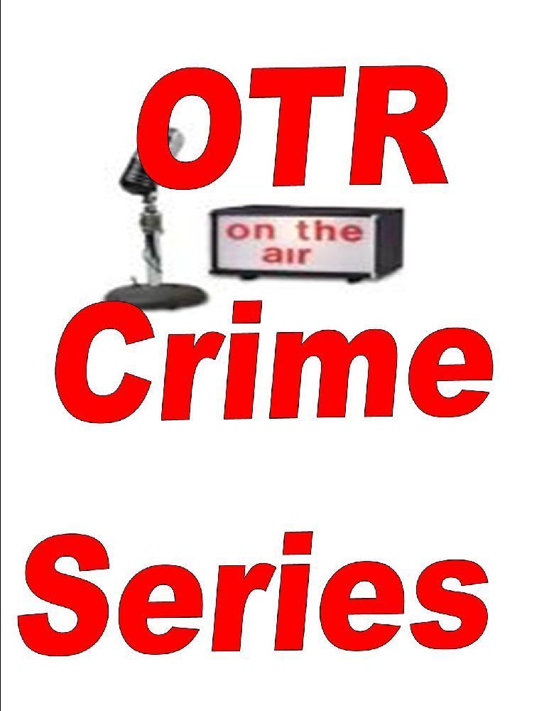 OLD TIME RADIO CRIME SHOWS VOL.1 MP3 DVD 620+ SHOWS