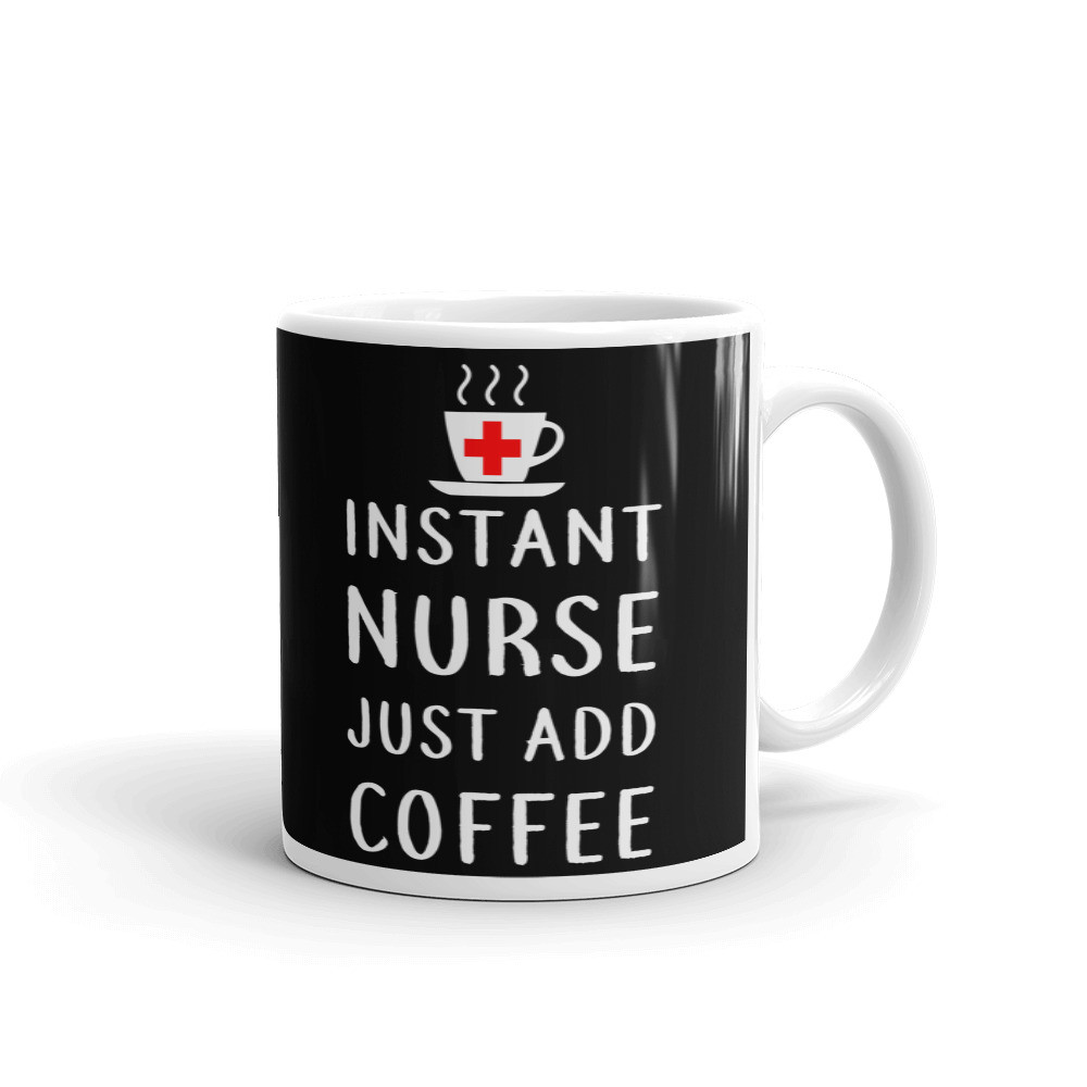 Graduation Instant Nurse Just Add Coffee Tea Ceramic Mug Office Work Cup Gift