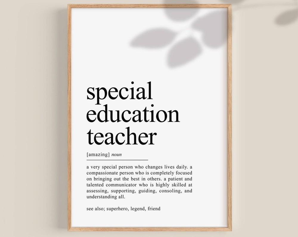 Special Education Teacher Definition Print Special Ed Teacher Gift Special