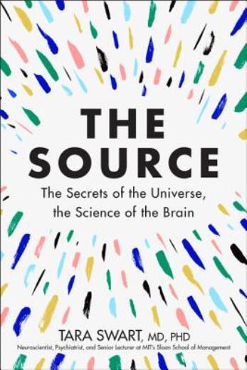 The Source: The Secrets Of The Universe, The Science Of The Brain