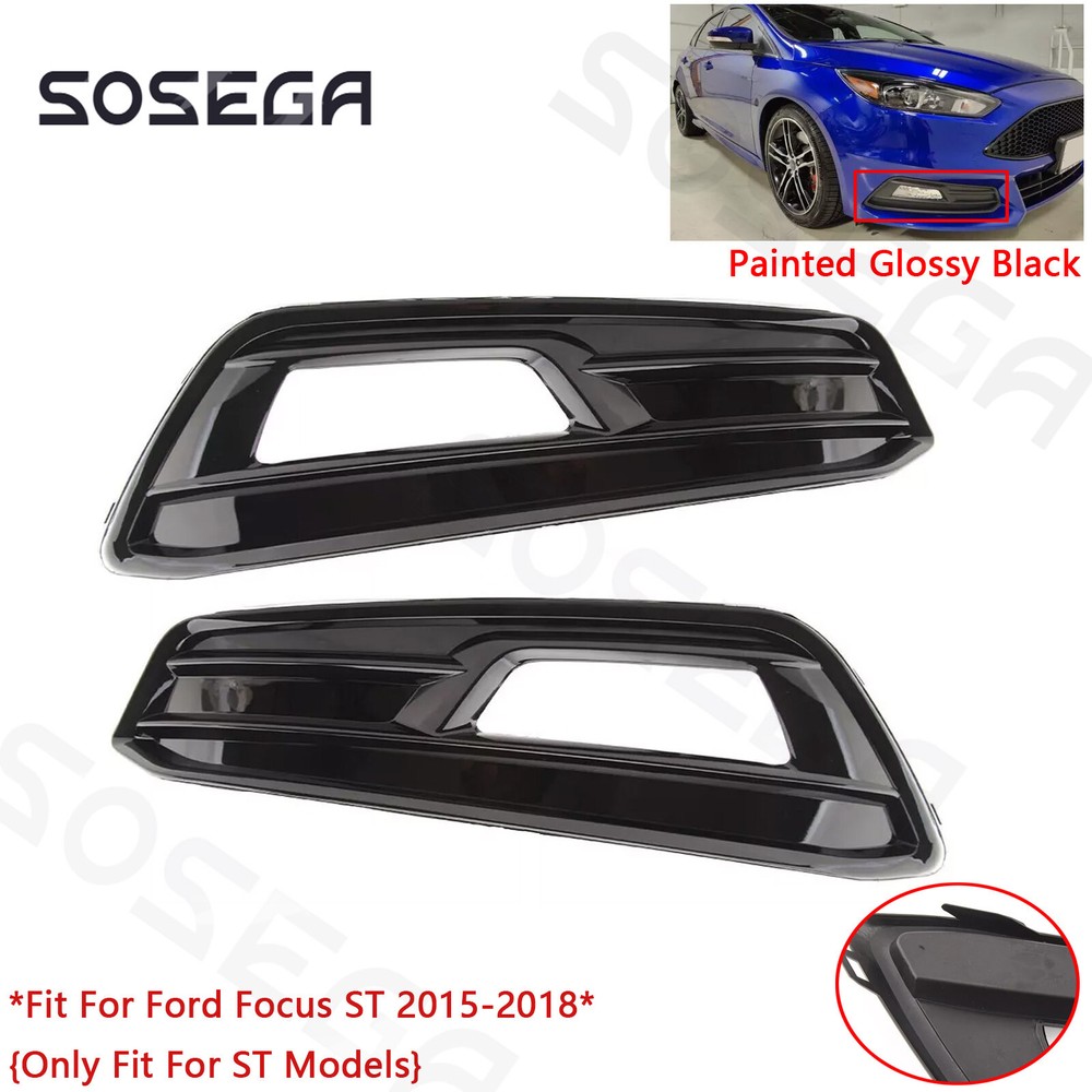 Gloss Black For Ford Focus ST 2015-2018 Left & Right Front Fog Light Cover Bezel