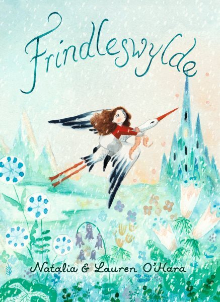Frindleswylde, School And Library by O'Hara, Natalia; O'Hara, Lauren, Brand N...