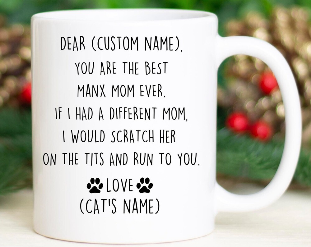 Manx Cat Mom Birthday Gift Manx Mom Christmas Gift Manx Mom Valentine Gift Funny