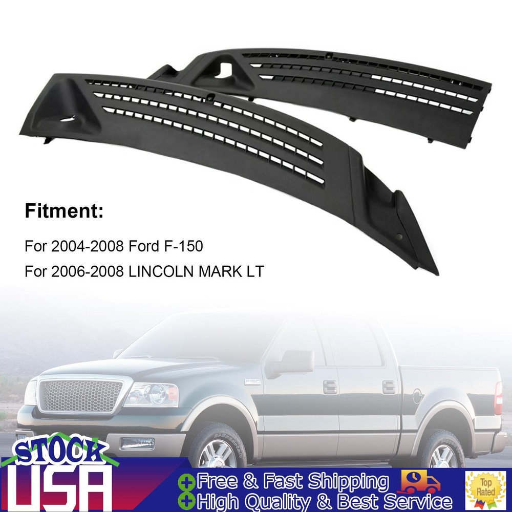 Ford F150 Lincoln Mark LT Windshield Wiper Cowl Panel Grille Set RH LH