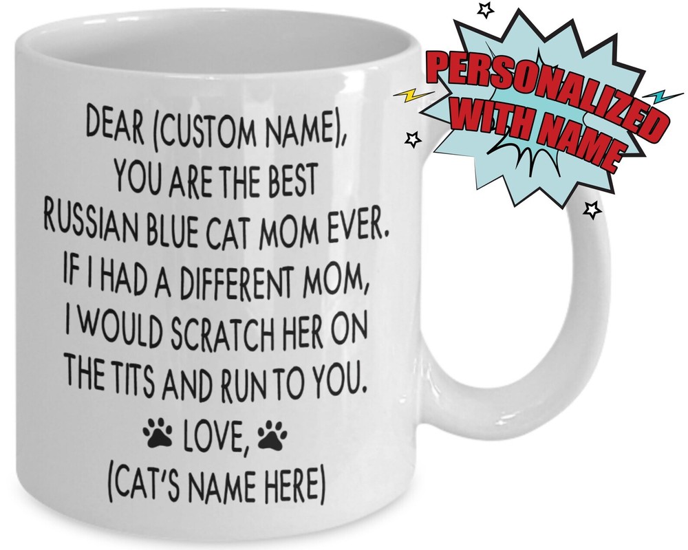 You Are The Best Russian Blue Cat Mom Personalized Russian Blue Cat Gifts For