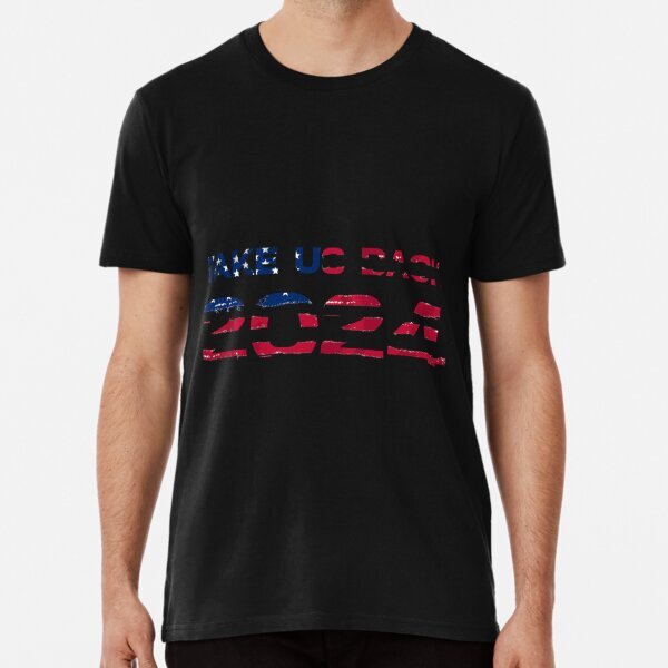 take america back Gift American Politic 2025 Made in USA T-Shirt S-5XL