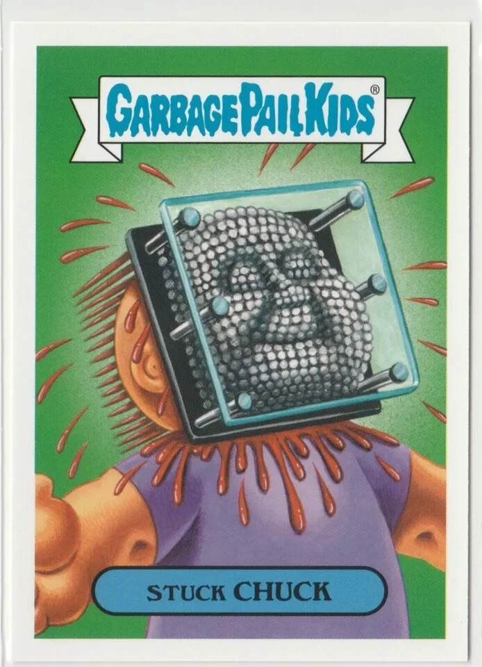 Stuck Chuck 1b Garbage Pail Kids GPK 2019 We Hate the 90s Trading Card