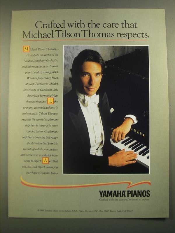 1988 Yamaha Pianos Ad Celebrated by Michael Tilson Thomas for Their Unmatched Quality and Care