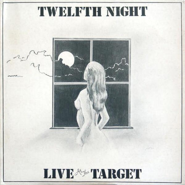 Twelfth Night - Live At The Target - Used Vinyl Record - T16280A