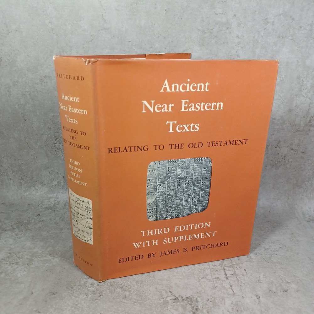 Ancient Near Eastern Texts Relating to the Old Testament with Supplement Third e