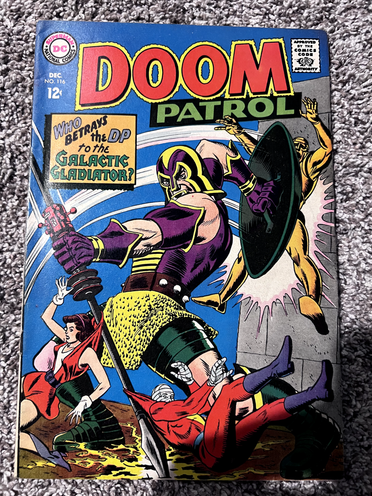 Doom Patrol #116 VG Who Betrays The DP To The Galactic Gladiator