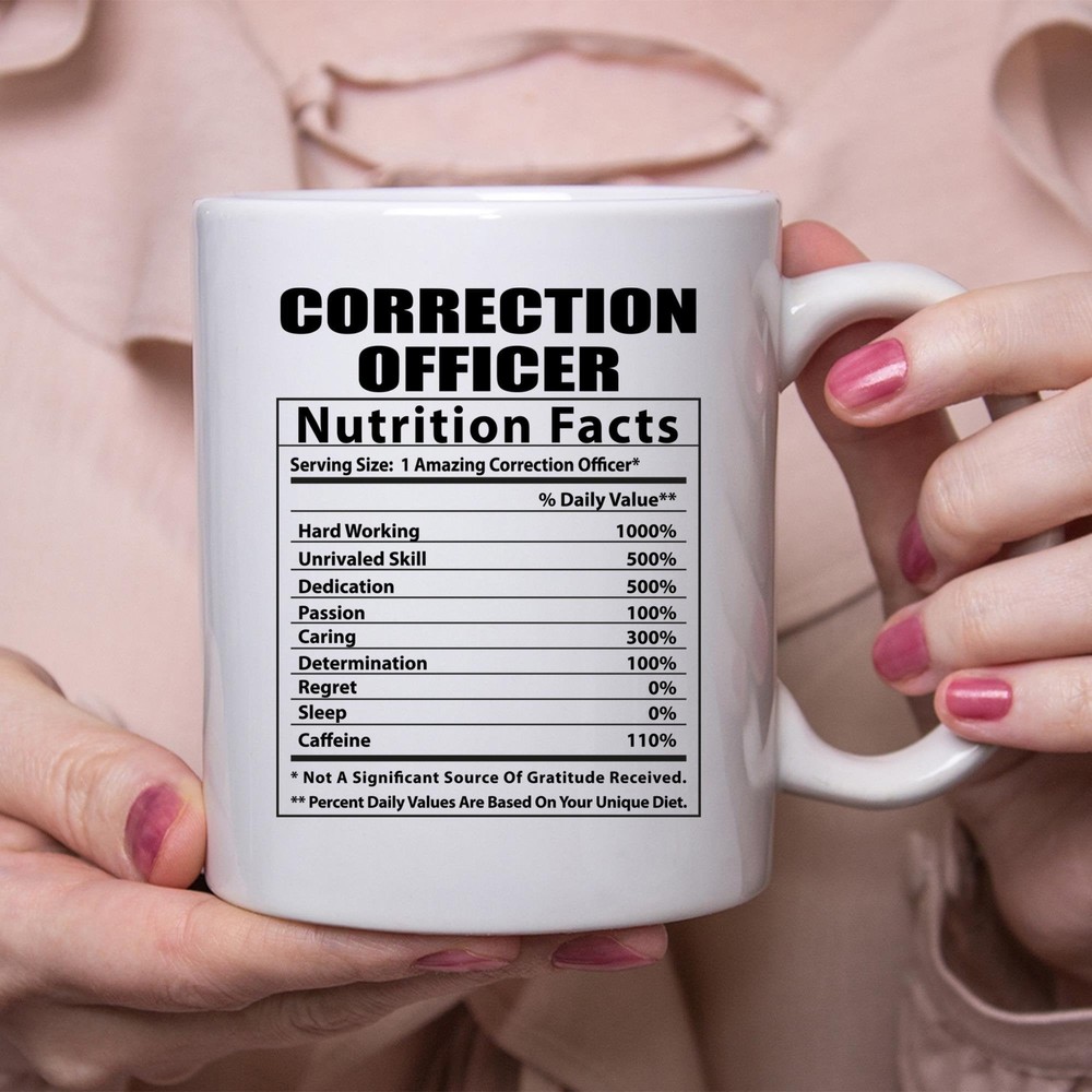 Funny Correction Officer Nutritional Facts White Coffee Mug