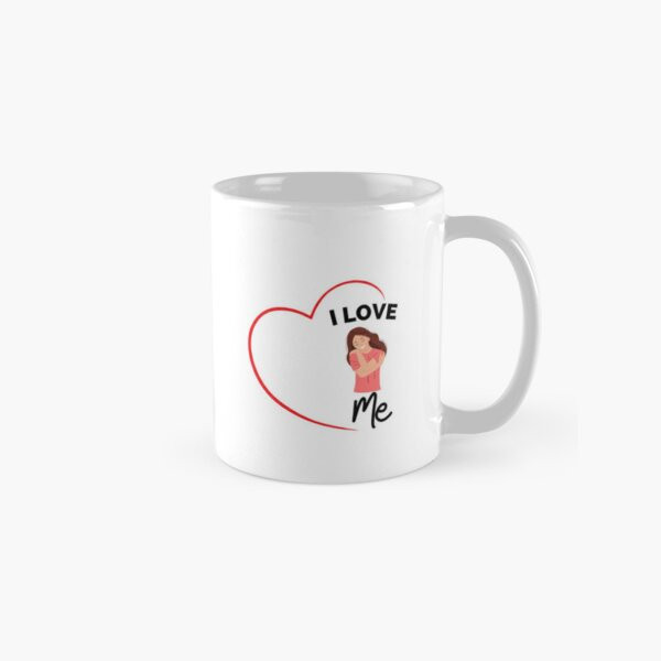 I love me happy new year 2025 Classic Mug , Gift For Family