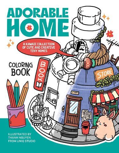Thanh Nguyen Adorable Home Coloring Book (Paperback)