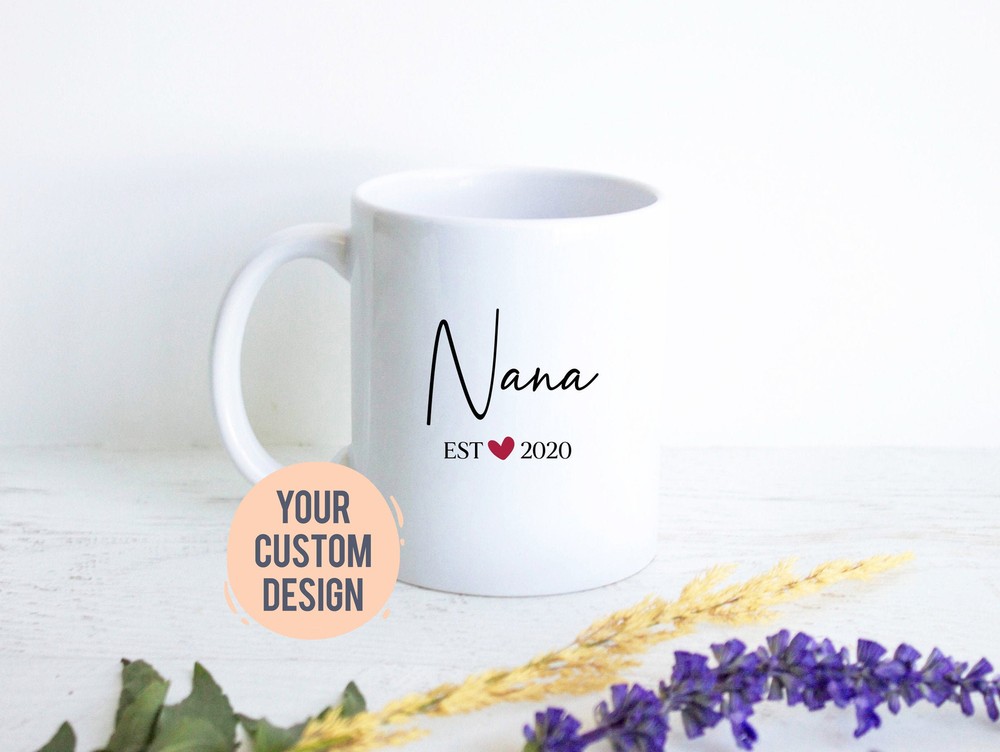 Nana Est Mug New Grandma Gift Baby Announcement Best Grandma Grandparents Gift