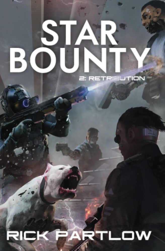 Star Bounty: Retribution: (A Military Sci-Fi Series)