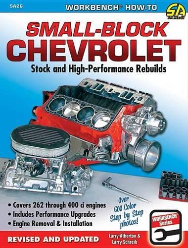 Larry Atherton Larry Schreib Small-Block Chevrolet (Paperback)
