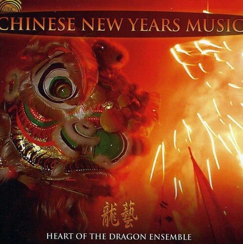 Chinese New Year Music CD by Heart of the Dragon Ensemble 2007 Arc Music-image