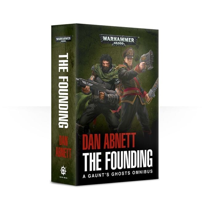 Gaunts Ghosts Omnibus The Founding by Dan Abnett Warhammer 40K BL PB New