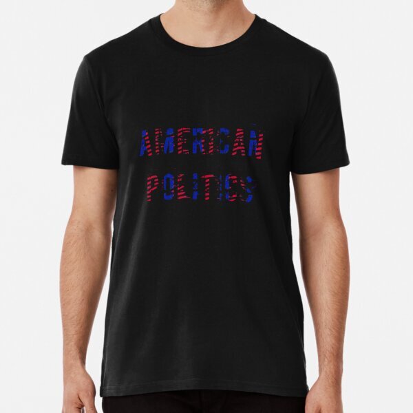 AMERICAN Politics, akhtarShop Political Statement Made in USA T-Shirt S-5XL