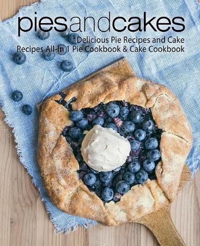 Booksumo Press Pies and Cakes Cookbook Paperback Baking Recipes