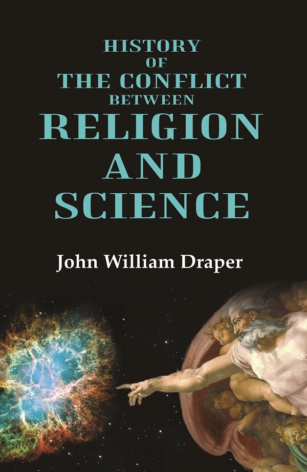History of the Conflict between Religion and Science [Hardcover]