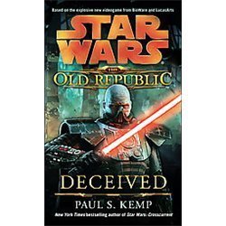 Deceived Star Wars Legends The Old Republic Novel by Paul S Kemp 2012 Mass Market