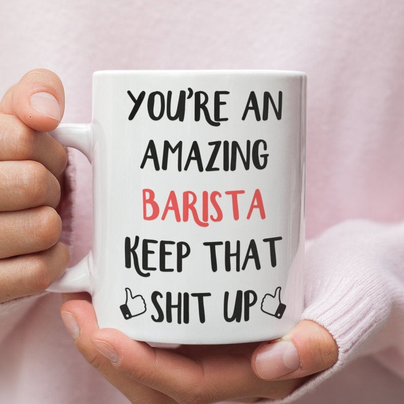 Barista Gift Mug For Barista Barista Mug Gift For Barista Funny Barista Gifts