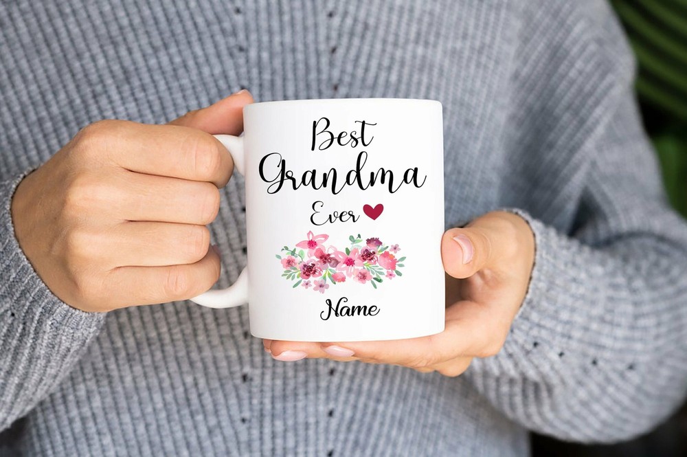 Mother's Day Mug Best Grandma Ever Mug Grandma Coffee Mug Grandma Mug Best