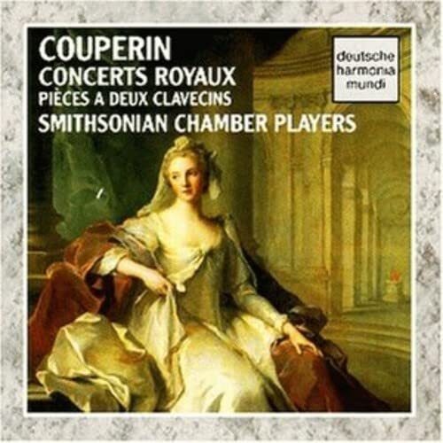 Francois Couperi Francois Couperin: Concerts Royaux; Pieces A Deux Clavecin (CD)
